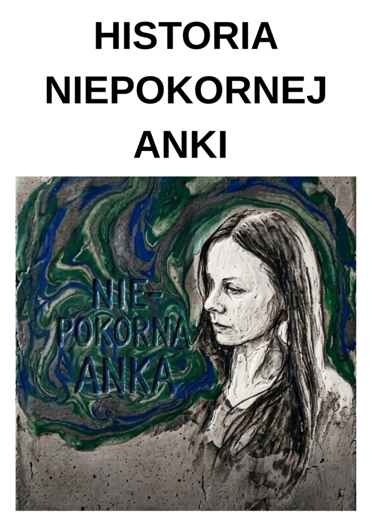 historia niepokornej anki 20260430 102527 0000